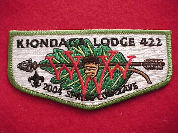 422 S? KIONDAGA, 2004 SPRING CONCLAVE