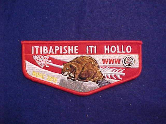 188 F6 ITIBAPISHE ITI HOLLO, 2015 NOAC FUNDRAISER, RED BORDER+PIN