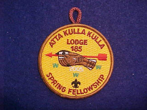 185 eR2005-2 ATTA KULLA KULLA, 2005 SPRING FELLOWSHIP