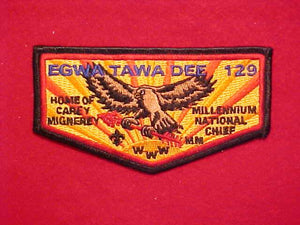 129 S31 EGWA TAWA DEE, HOME OF CAREY MIGNEREY, MILLENNIUM NATIONAL CHIEF