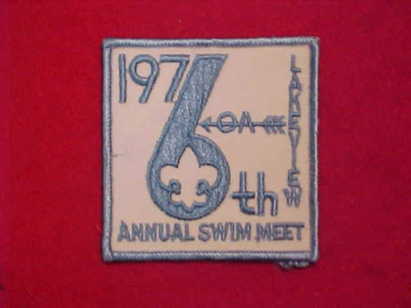 7 eX1976-? OWASIPPE, LUMENNEPEC CHAPTER, LAKEVIEW 6TH ANNUAL SWIM MEET