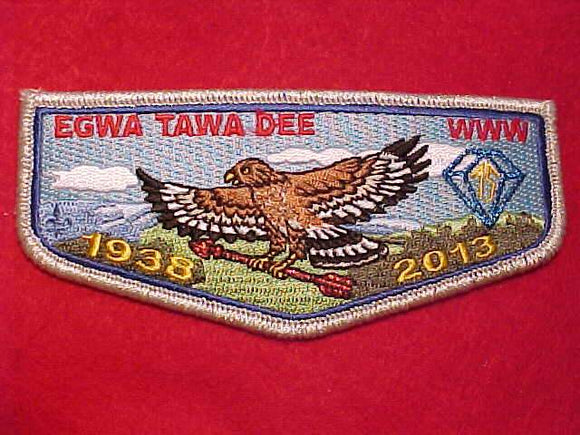 129 S121 EGWA TAWA DEE, 1938-2013, 75TH ANNIV.