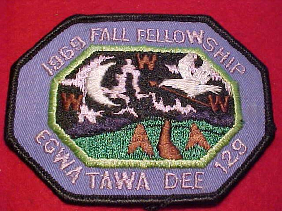 129 eX1969-2 EGWA TAWA DEE, 1969 FALL FELLOWSHIP