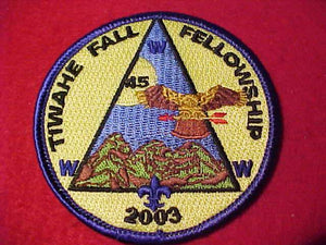 45 eR2003-2 TIWAHE, 2003 FALL FELLOWSHIP
