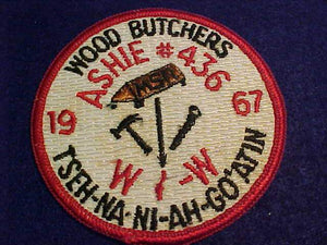 436 eR1967 ASHIE, TSEH-NA-NI-AH-GO'ATIN CHAPTER, 1967 WOOD BUTCHERS
