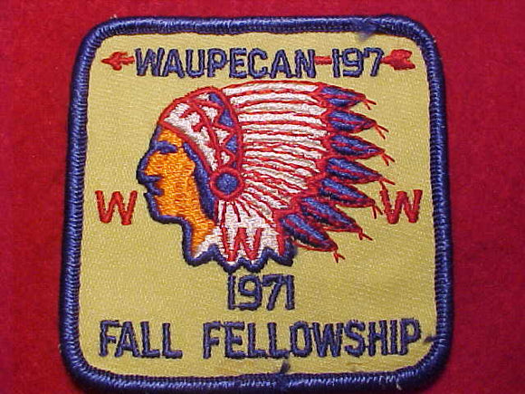 197 EX1971-2 WAUPECAN, 1971 FALL FELLOWSHIP