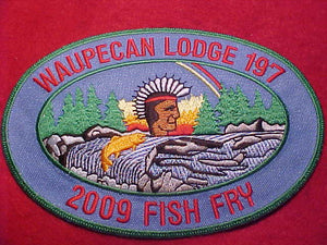 197 EX2009-? WAUPECAN, 2009 FISH FRY, 4 X 6"