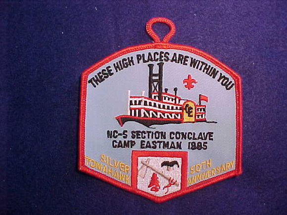 SECTION NC-5 CONCLAVE, SILVER TOMAHAWK LODGE 80, 50TH ANNIVERSARY, 1985
