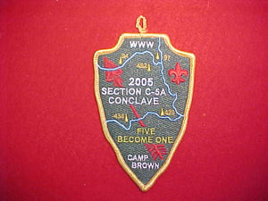 2005 C5A CONCLAVE, CAMP BROWN