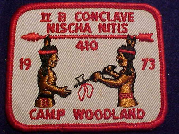 1973 NE2B SECTION CONCLAVE PATCH, CAMP WOODLAND, HOST LODGE 410 NISCHA NITIS