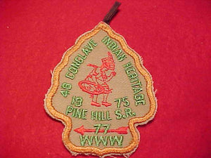 1975 NE4B SECTION CONCLAVE PATCH, PINE HILL SCOUT RESV., HOST LODGE 77 LEKAU, W/ BUTTON LOOP