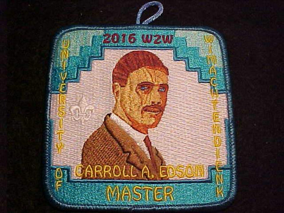 2016 W2W SECTION CONCLAVE PATCH, CARROLL A EDSON, MASTER, UNIVERSITY OF WIMACHTENDIENK