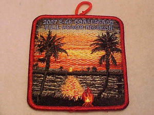 2007 PATCH, SECTION S4S CONFERENCE, VIGIL HONOR REUNION