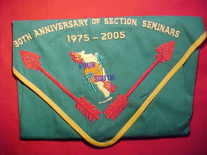 2005 NECKERCHIEF, SECTION S4S SEMINAR, 1975-2005, 30TH ANNIV., EMBROIDERED