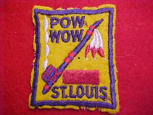 1940s ACTIVITY PATCH, ST. LOUIS POW WOW, FELT, EMBROIDERED, USED