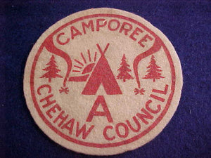 1950'S ACTIVITY PATCH, CHEHAW C. CAMPOREE, "A" RATING, FELT, SLIGHTLY SOILED
