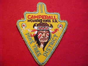 1950'S WOUNDED KNEE, S. D., PINE TREE DISTRICT CAMPORALL