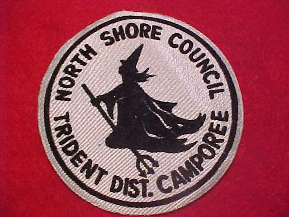 1950'S ACTIVITY PATCH, NORTH SHORE C., TRIDENT DIST. CAMPOREE, FLOCKED ON SATEEN