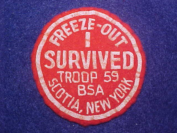 1950'S I SURVIVED FREEZE-OUT, TROOP 59, SCOTIA, NY, FELT, USED