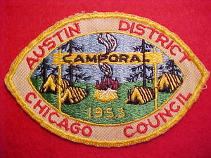 1953 ACTIVITY PATCH, CHICAGO C., AUSTIN DISTRICT CAMPORAL, USED