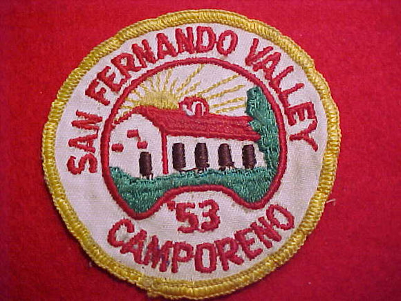 1953 ACTIVITY PATCH, SAN FERNANDO VALLEY CAMPORENO, USED