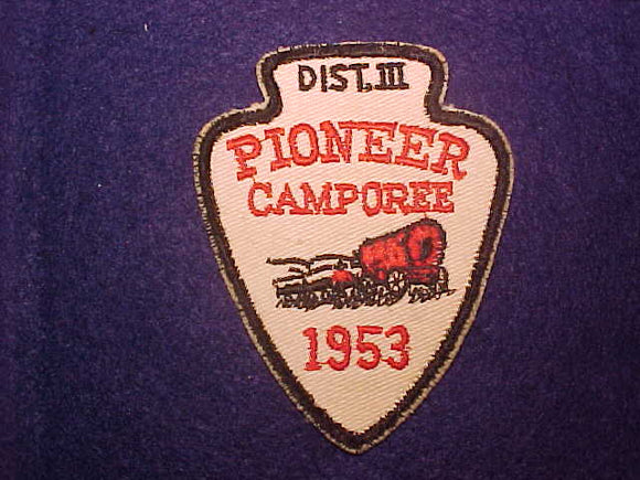 1953 DISTRICT III PIONEER CAMPOREE