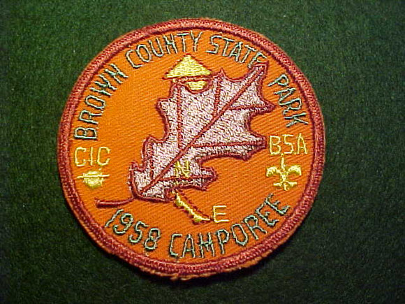 1958 ACTIVITY PATCH, CENTRAL INDIANA COUNCIL, NORTHEAST DISTRICT CAMPOREE, BROWN COUNTY STATE PARK