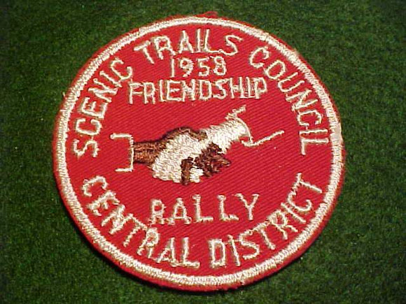 1958 ACTIVITY PATCH, SCENIC TRAILS COUNCIL, CENTRAL DISTRICT FRIENDSHIP RALLY