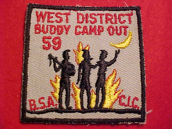 1959 ACTIVITY PATCH, CENTRAL INDIANA COUNCIL, WEST DISTRICT BUDDY CAMP OUT