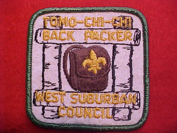 1960'S ACTIVITY PATCH, WEST SURBURBAN C., TOMO-CHI-CHI BACK PACKER, USED
