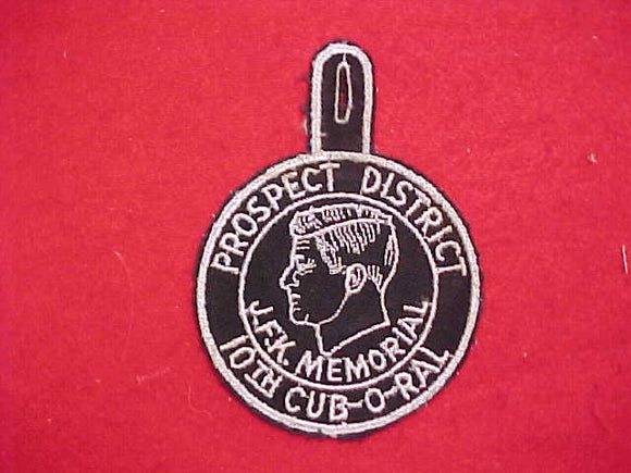 1960'S PROSPECT DISTRICT J.F.K. MEMORIAL 10TH CUB-O-RAL
