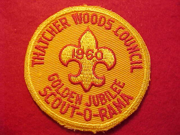 1960'S PATCH, THATCHER WOODS COUNCIL SCOUT-O-RAMA