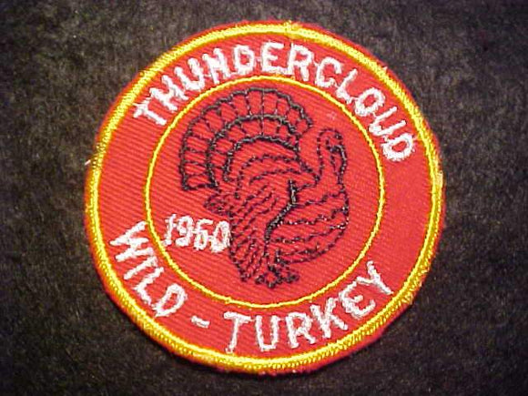 1960 ACTIVITY PATCH, THUNDERCLOUD WILD-TURKEY, USED