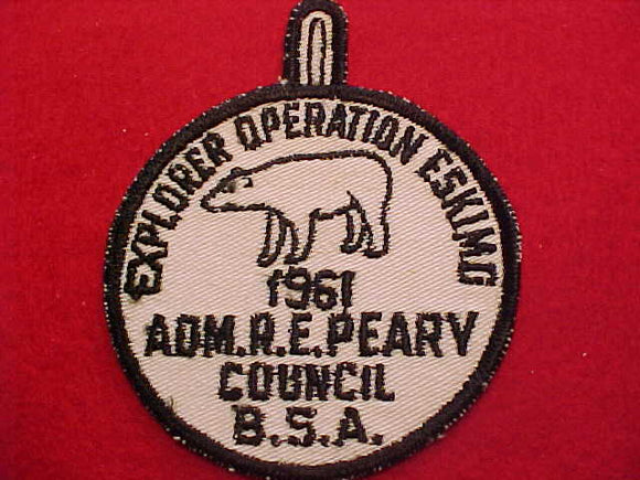 1961 ACTIVITY PATCH, ADMIRAL R. E. PEARY C., EXPLORER OPERATION ESKIMO