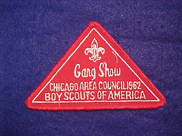 1962 CHICAGO AREA COUNCIL GANG SHOW