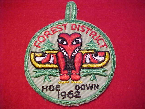 1962 PATCH, FOREST DISTRICT HOE DOWN