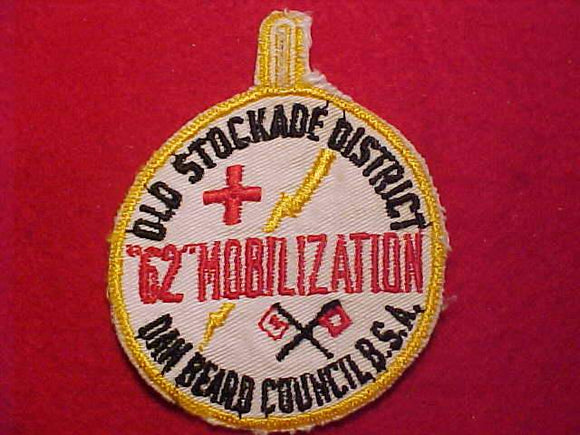 1962 ACTIVITY PATCH, DAN BEARD COUNCIL, OLD STOCKADE DISTRICT MOBILIZATION, USED