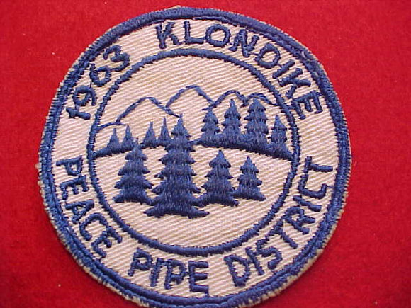 1963 ACTIVITY PATCH, PEACE PIPE DISTRICT KLONDIKE, USED
