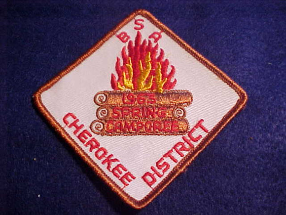 1963 PATCH, CHEROKEE DISTRICT SPRING CAMPOREE, W/ BUTTON LOOP