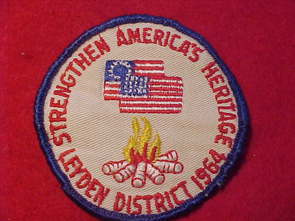 1964 PATCH, LEYDEN DISTRICT, STRENGTHEN AMERICA'S HERITAGE, USED