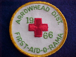 1966, ARROWHEAD DISTRICT PATCH, TALL PINE COUNCIL, FIRST AID-O-RAMA, SLIGHT USE