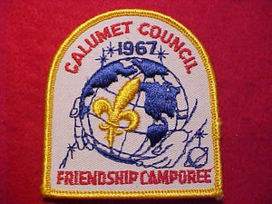 1967 CALUMET C. FRIENDSHIP CAMPOREE