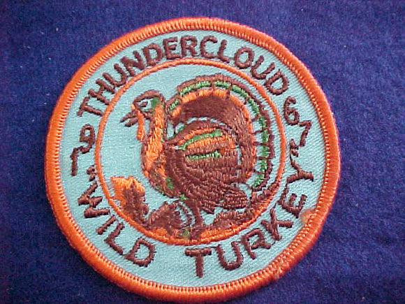1967, THUNDERCLOUD, WILD TURKEY