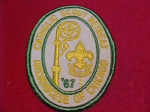 1967 PATCH, ARCHDIOCESE OF CHICAGO, CATHOLIC SCOUT RETREAT