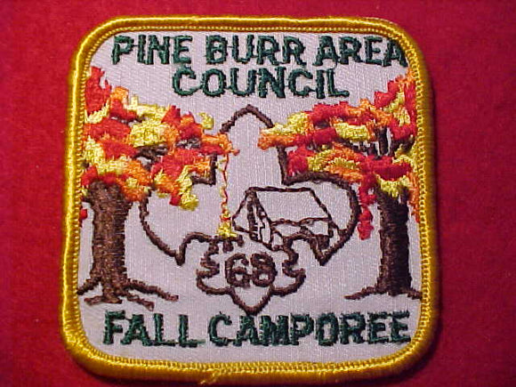 1968 PATCH, PINE BURR AREA C. FALL CAMPOREE