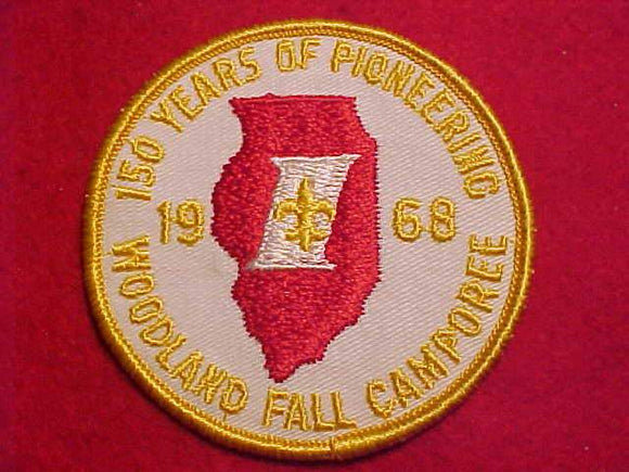 1968 PATCH, WOODLAND FALL CAMPOREE, ILLINOIS, 150 YEARS OF PIONEERING