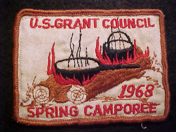 1968 PATCH, U. S. GRANT COUNCIL SPRING CAMPOREE, USED