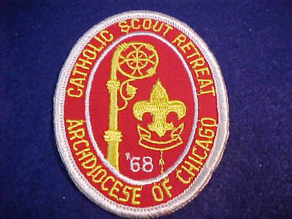 1968 PATCH, ARCHDIOCESE OF CHICAGO CATHOLIC SCOUT RETREAT
