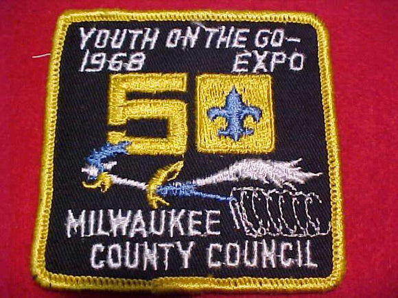 1968 PATCH, MILWAUKEE COUNTY C. YOUTH ON THE GO EXPO