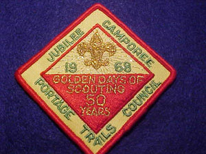 1968 PATCH, PORTAGE TRAILS C. JUBILEE CAMPOREE